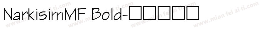 NarkisimMF Bold字体转换